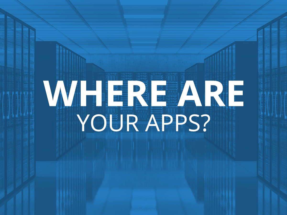 Solving Business Problems: Where Are Your Apps?