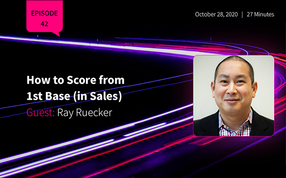 How to Score from 1st Base (in Sales)
