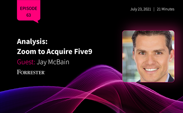 Analysis: Zoom to Acquire Five9