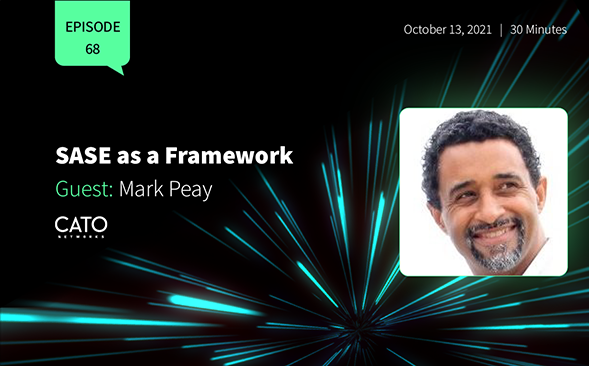 SASE as a Framework