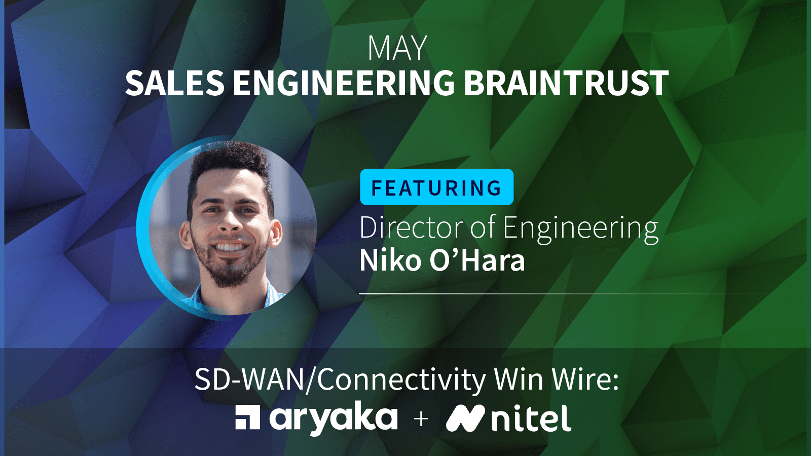 Sales Engineering Braintrust featuring Director of Engineering Niko O'Hara