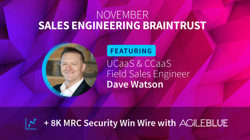 November Sales Engineering Braintrust